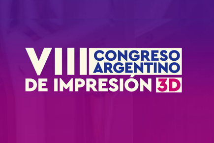 VIII Congreso Argentino de Impresión 3D